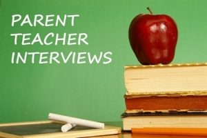 Parent/ Teacher Interviews - Thursday, 4th July