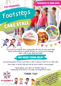 P&F Footsteps Cake Stall - We need your help