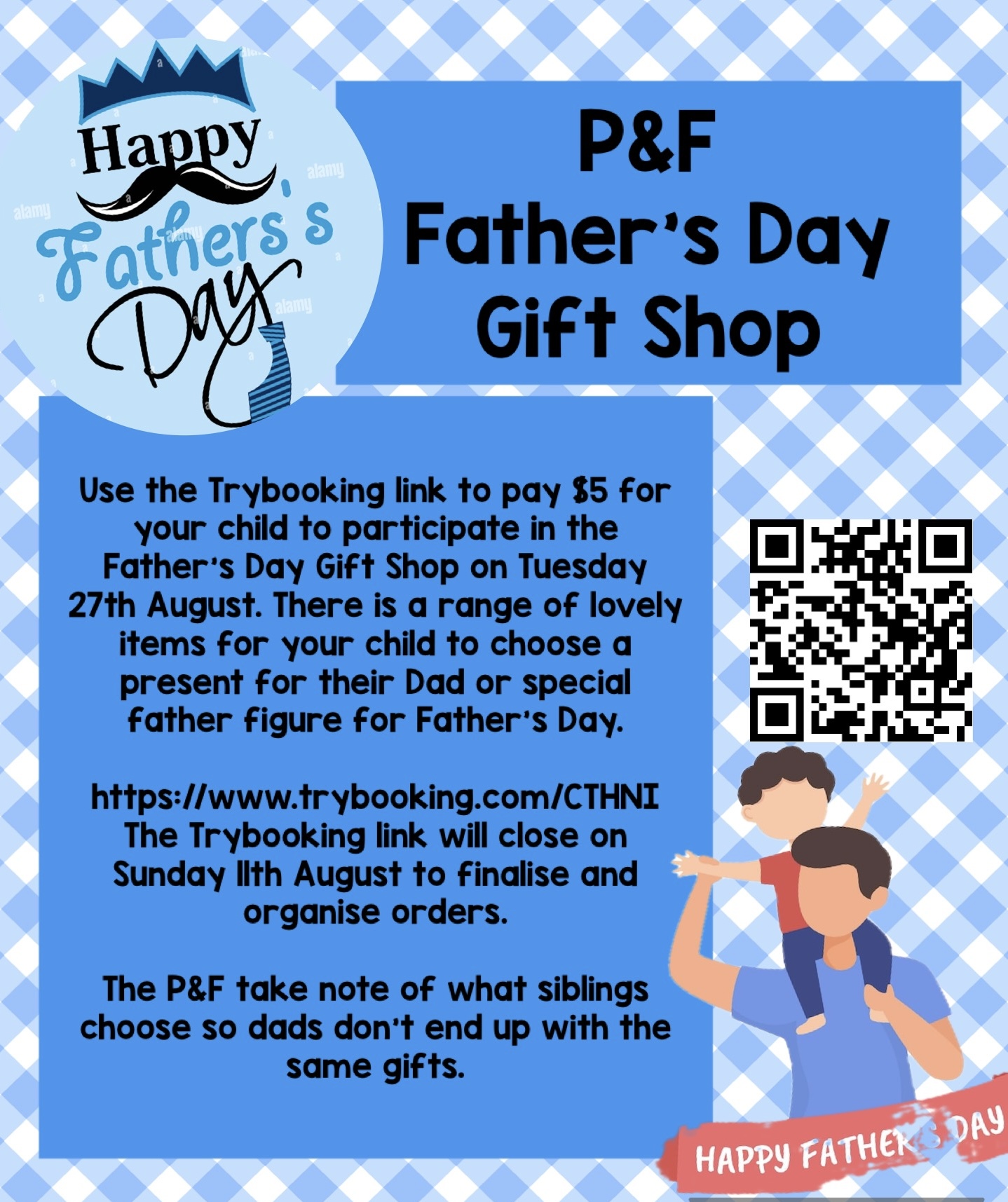 P&F Father’s Day Gift Shop - Tuesday 27th August